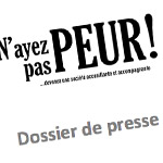 Dossier de presse du film N'ayez pas peur (format PDF)