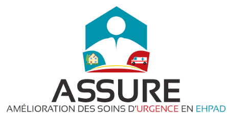 ASSURE (Amélioration des SoinS d’URgence en EHPAD et à domicile)